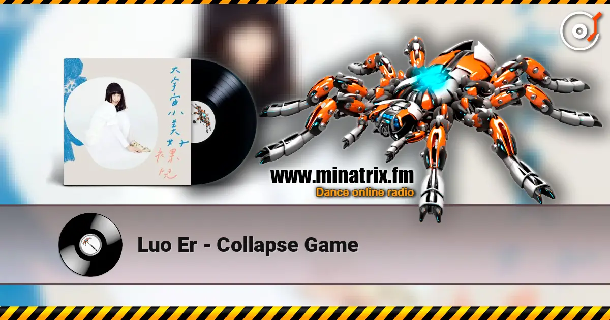 Luo Er - Collapse Game слухати онлайн у високій якості | Minatrix.FM