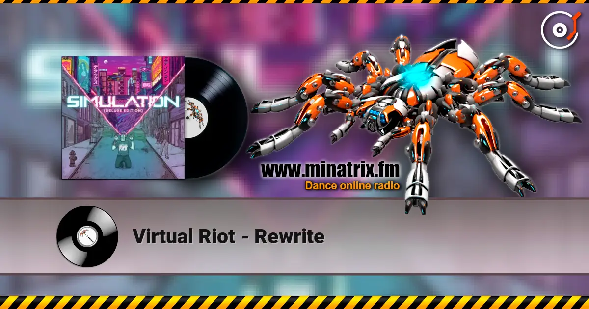 Virtual Riot - Rewrite listen online in high quality | Minatrix.FM