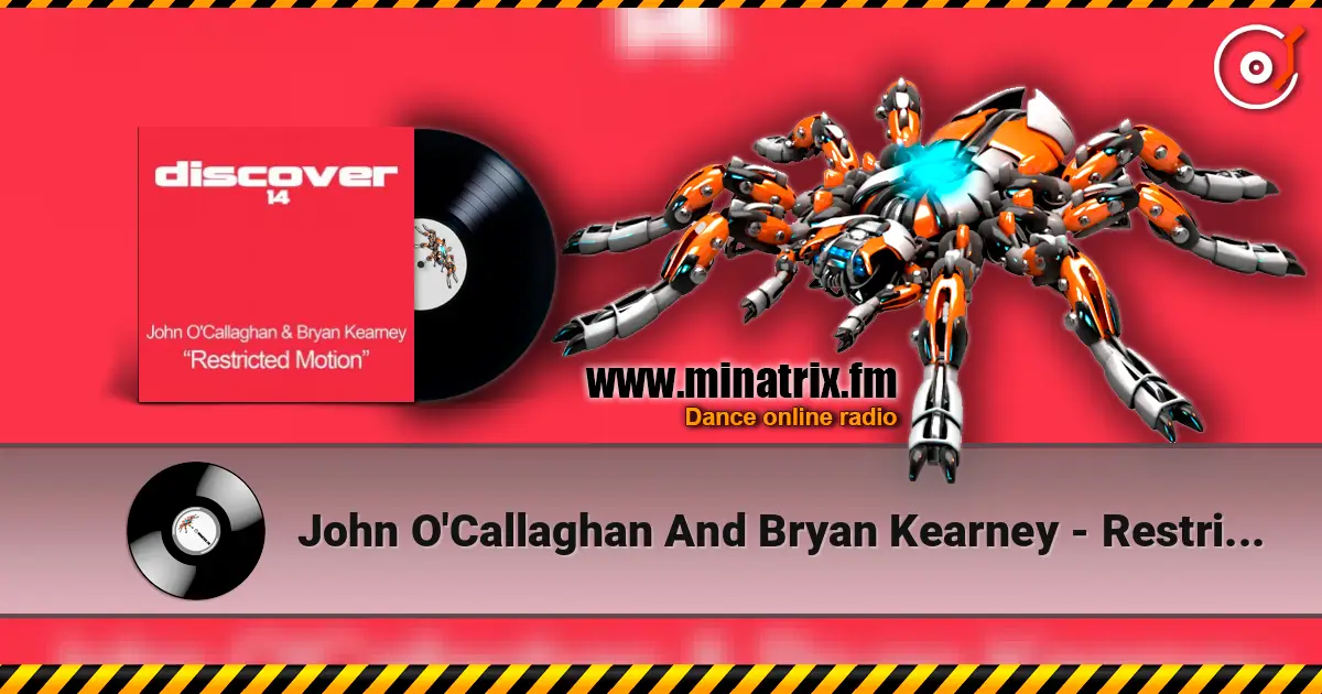 John O'Callaghan And Bryan Kearney - Restricted Motion (Original Mix) listen online in high quality | Minatrix.FM