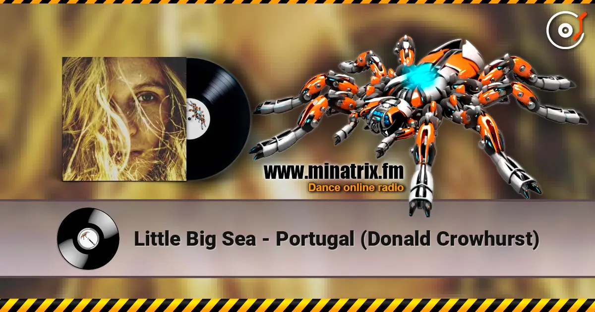 Little Big Sea - Portugal (Donald Crowhurst) listen online in high quality | Minatrix.FM