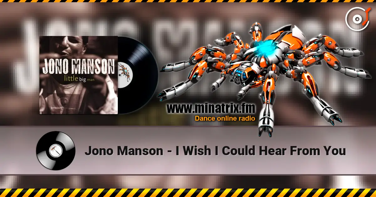 Jono Manson - I Wish I Could Hear From You слухати онлайн у високій якості | Minatrix.FM