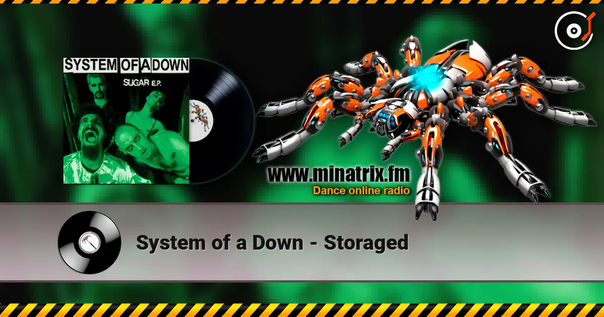 System of a Down - Storaged слухати онлайн у високій якості | Minatrix.FM