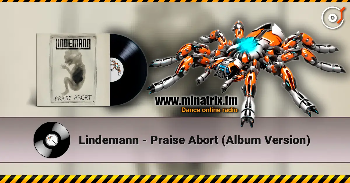 Lindemann - Praise Abort (Album Version) listen online in high quality | Minatrix.FM