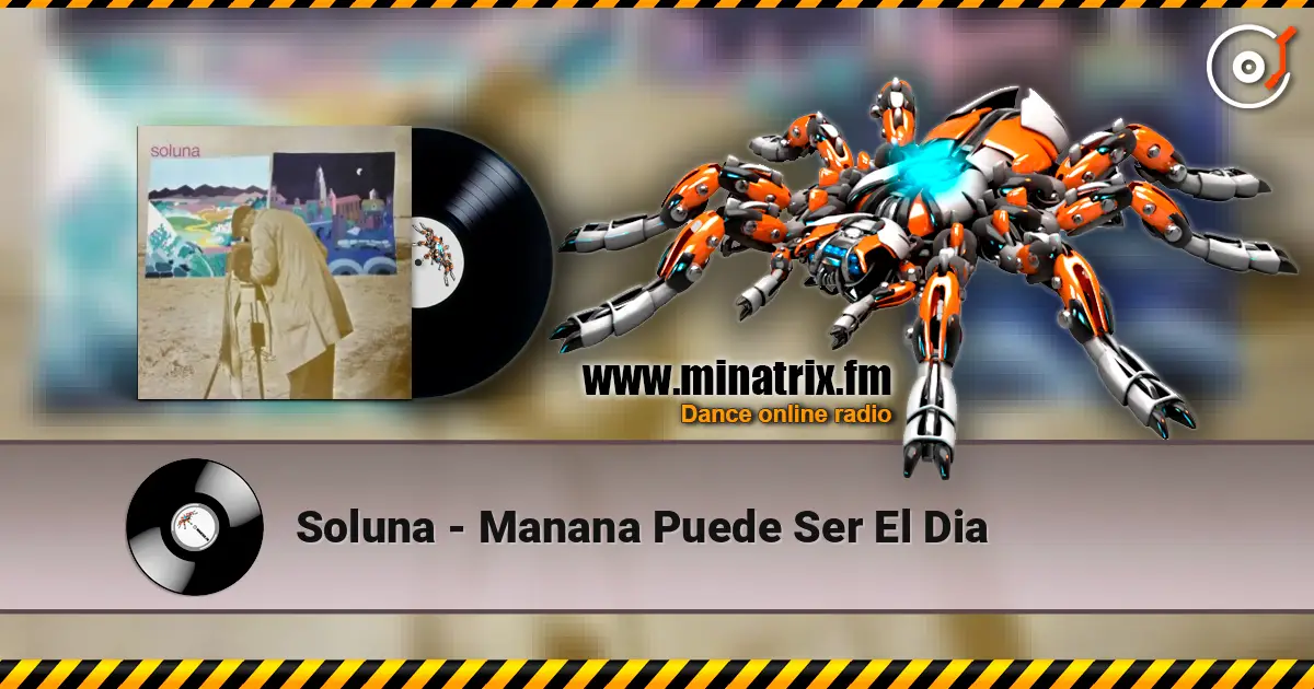 Soluna - Manana Puede Ser El Dia listen online in high quality | Minatrix.FM