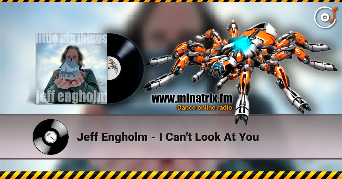 Jeff Engholm - I Can't Look At You listen online in high quality | Minatrix.FM