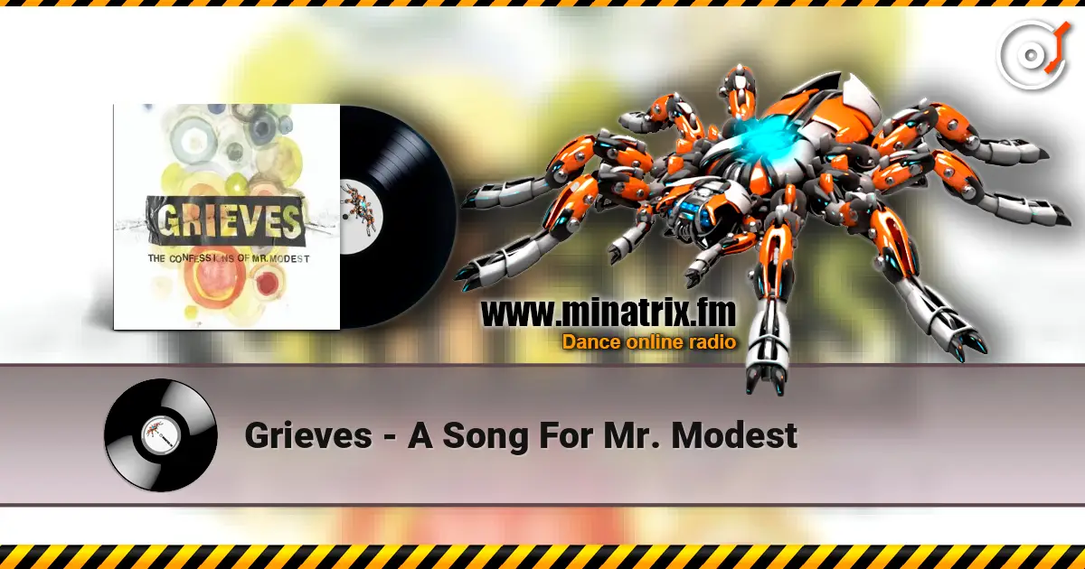 Grieves - A Song For Mr. Modest слухати онлайн у високій якості | Minatrix.FM