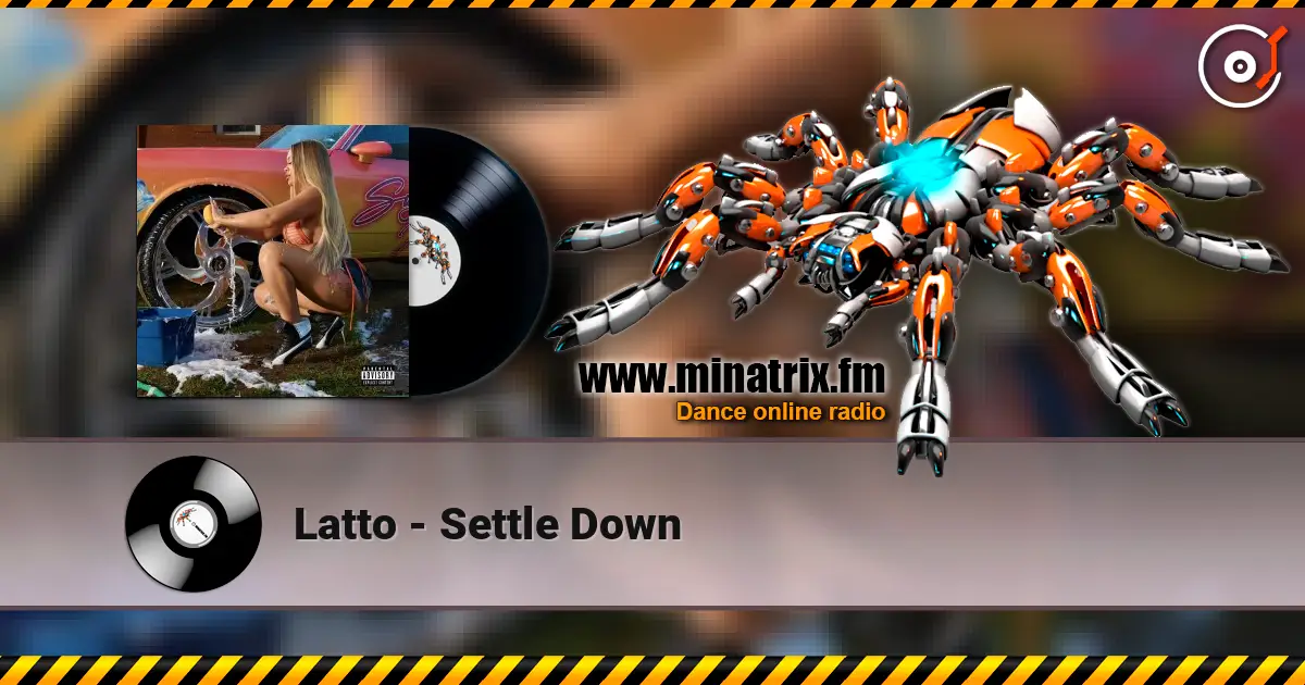 Latto - Settle Down слухати онлайн у високій якості | Minatrix.FM