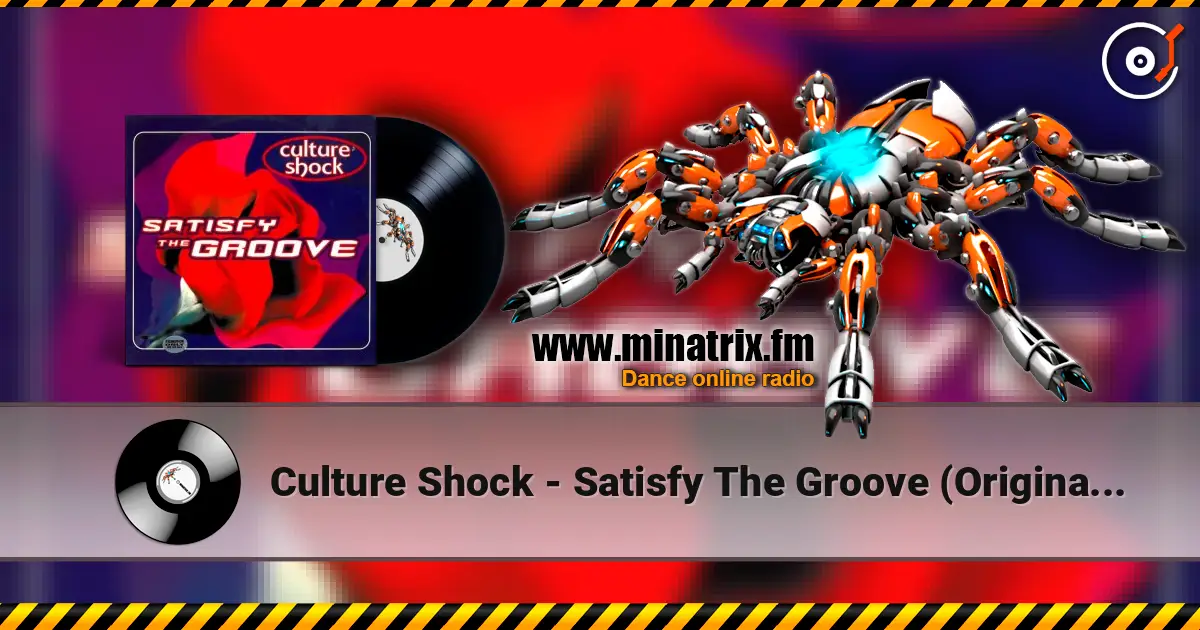 Culture Shock - Satisfy The Groove (Original Mix) listen online in high quality | Minatrix.FM