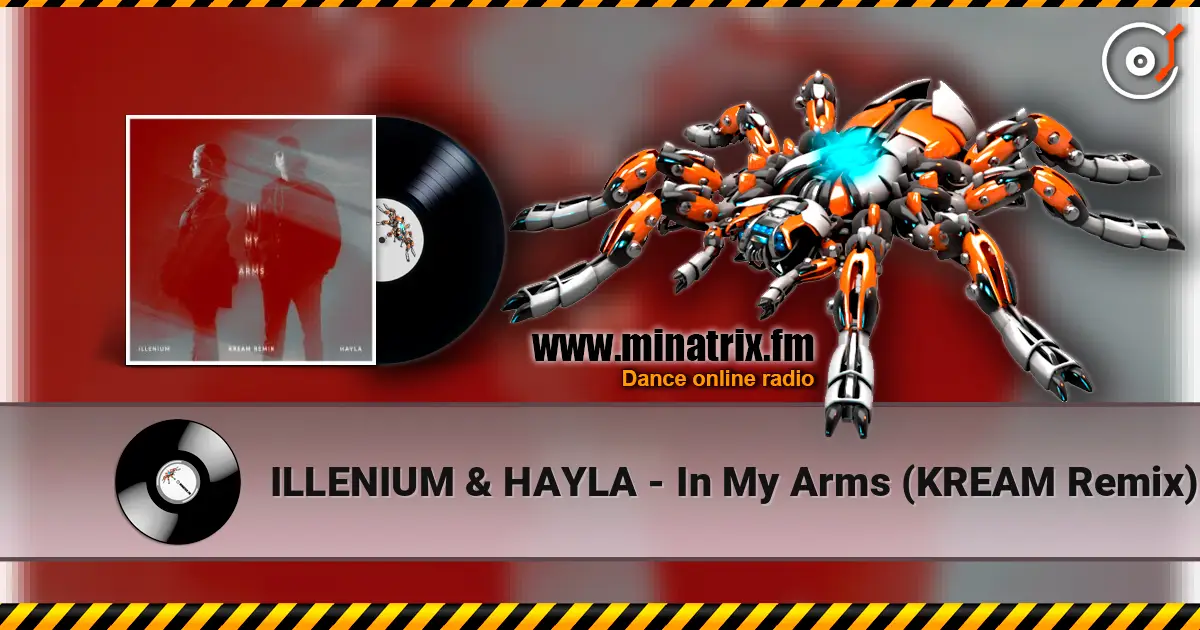 ILLENIUM & HAYLA - In My Arms (KREAM Remix) listen online in high quality | Minatrix.FM