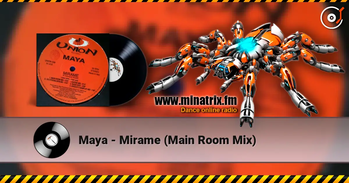 Maya - Mirame (Main Room Mix) слухати онлайн у високій якості | Minatrix.FM