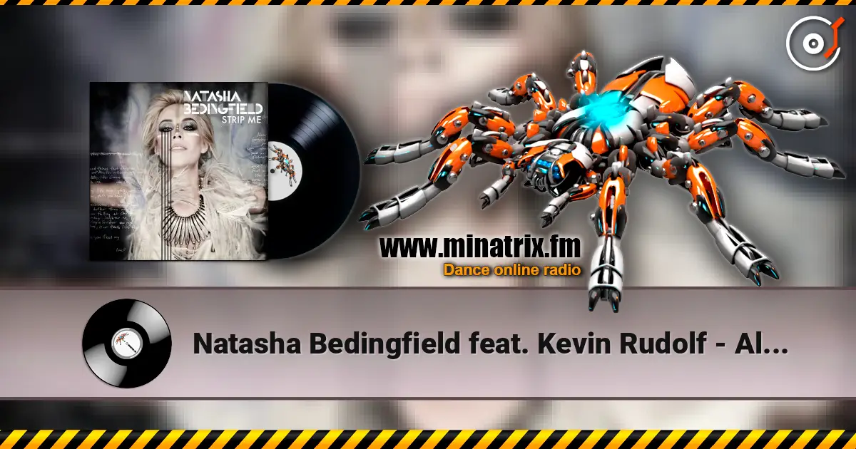 Natasha Bedingfield feat. Kevin Rudolf - All I Need слухати онлайн у високій якості | Minatrix.FM