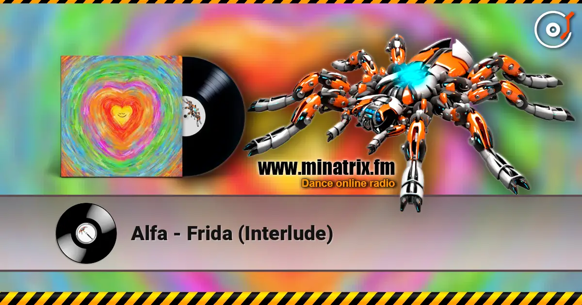 Alfa - Frida (Interlude) слухати онлайн у високій якості | Minatrix.FM