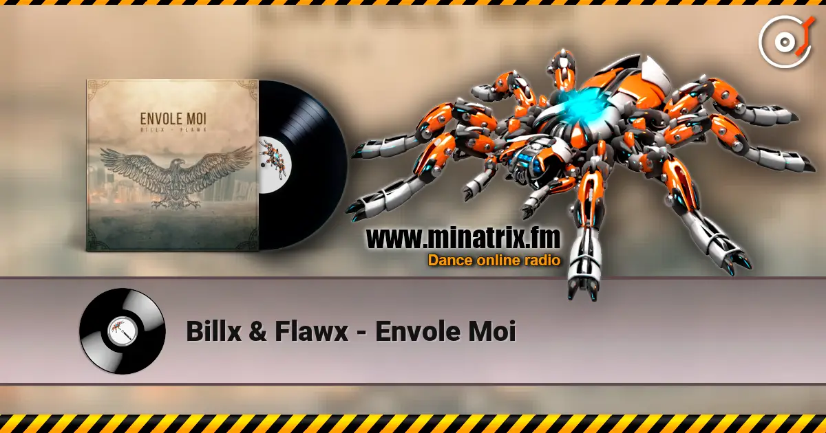 Billx & Flawx - Envole Moi listen online in high quality | Minatrix.FM