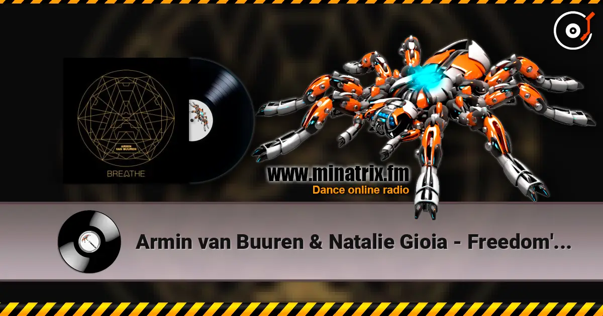 Armin van Buuren & Natalie Gioia - Freedom's Call слухати онлайн у високій якості | Minatrix.FM