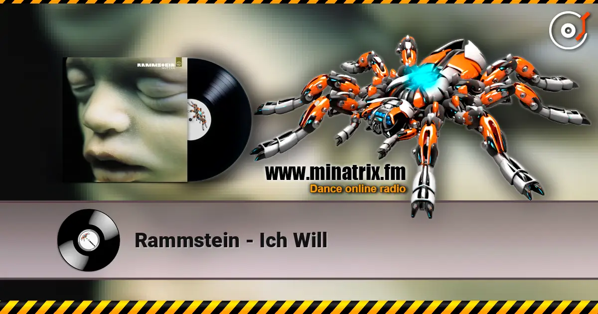 Rammstein - Ich Will listen online in high quality | Minatrix.FM