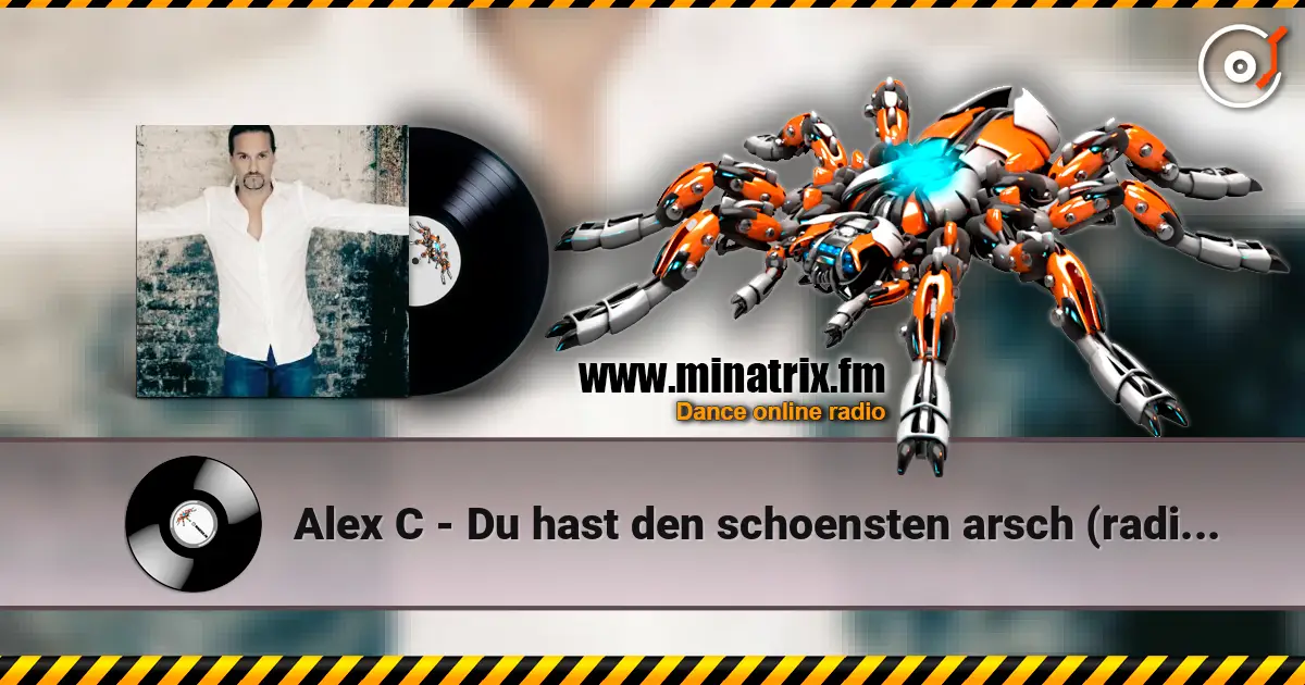 Alex C - Du hast den schoensten arsch (radio english version) слухати онлайн у високій якості | Minatrix.FM