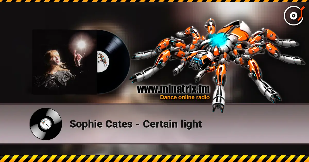 Sophie Cates - Certain light слухати онлайн у високій якості | Minatrix.FM