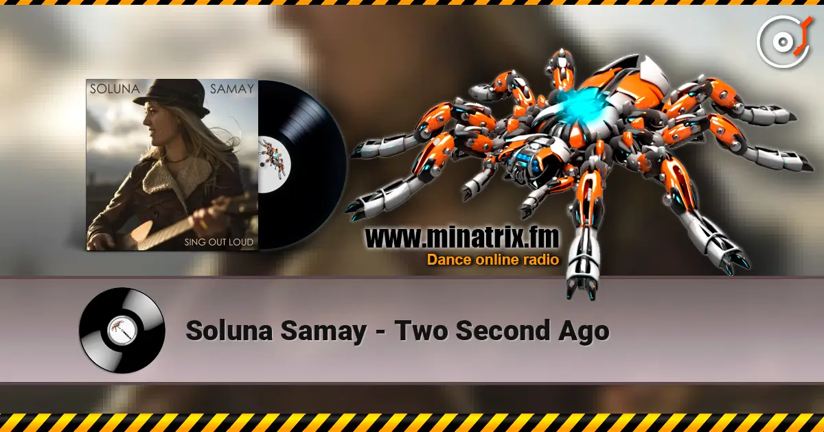 Soluna Samay - Two Second Ago слухати онлайн у високій якості | Minatrix.FM