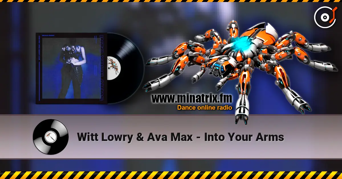 Witt Lowry & Ava Max - Into Your Arms listen online in high quality | Minatrix.FM