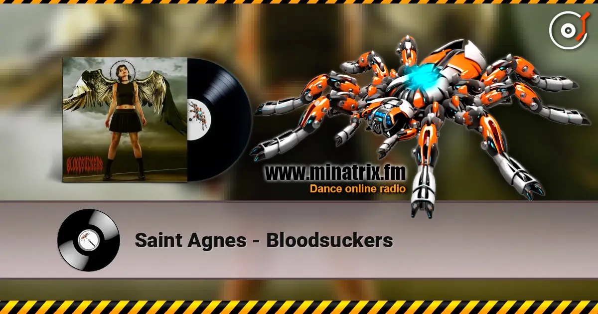 Saint Agnes - Bloodsuckers listen online in high quality | Minatrix.FM