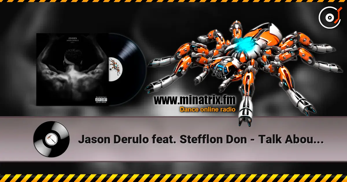 Jason Derulo feat. Stefflon Don - Talk About Us слухати онлайн у високій якості | Minatrix.FM