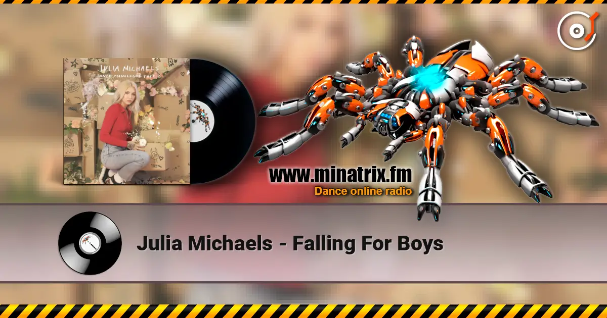 Julia Michaels - Falling For Boys слухати онлайн у високій якості | Minatrix.FM