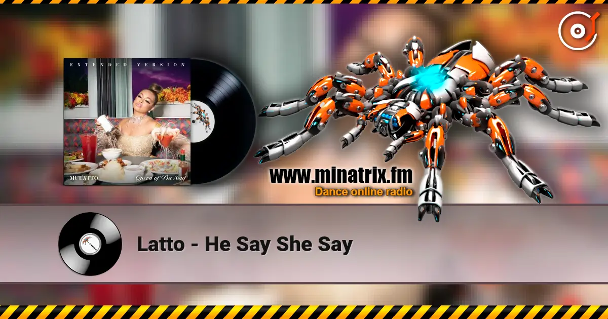 Latto - He Say She Say слухати онлайн у високій якості | Minatrix.FM