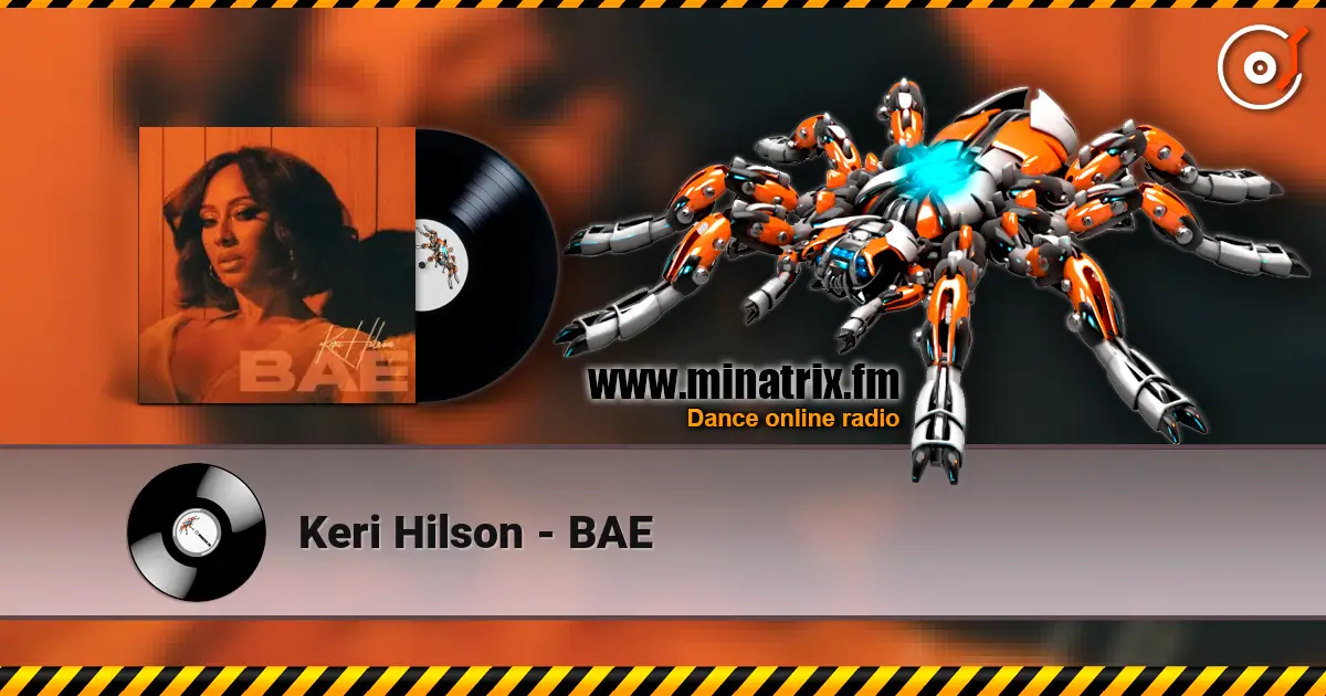 Keri Hilson - BAE слухати онлайн у високій якості | Minatrix.FM