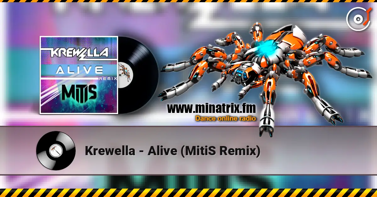 Krewella - Alive (MitiS Remix) слухати онлайн у високій якості | Minatrix.FM