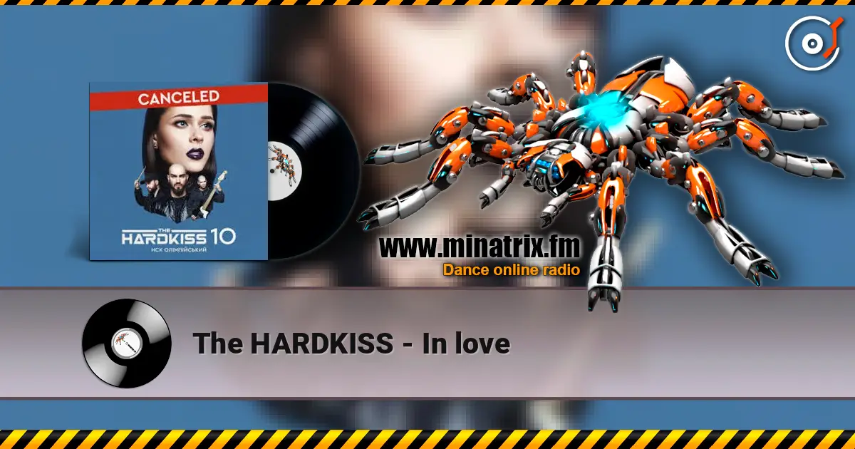 The HARDKISS - In love слухати онлайн у високій якості | Minatrix.FM