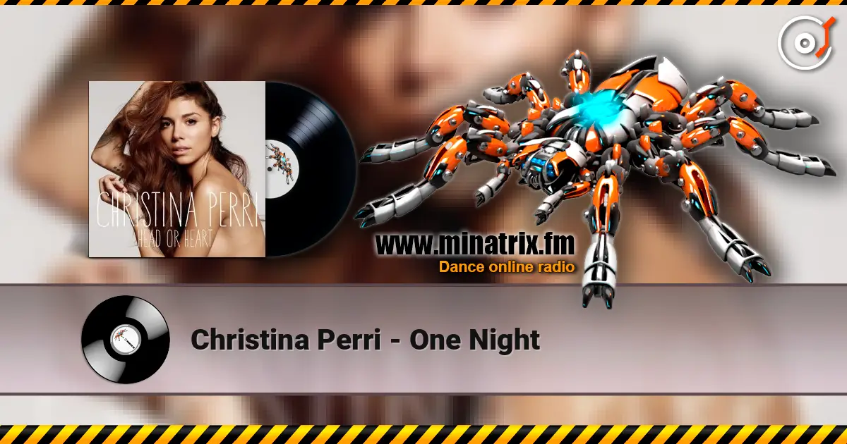 Christina Perri - One Night слухати онлайн у високій якості | Minatrix.FM
