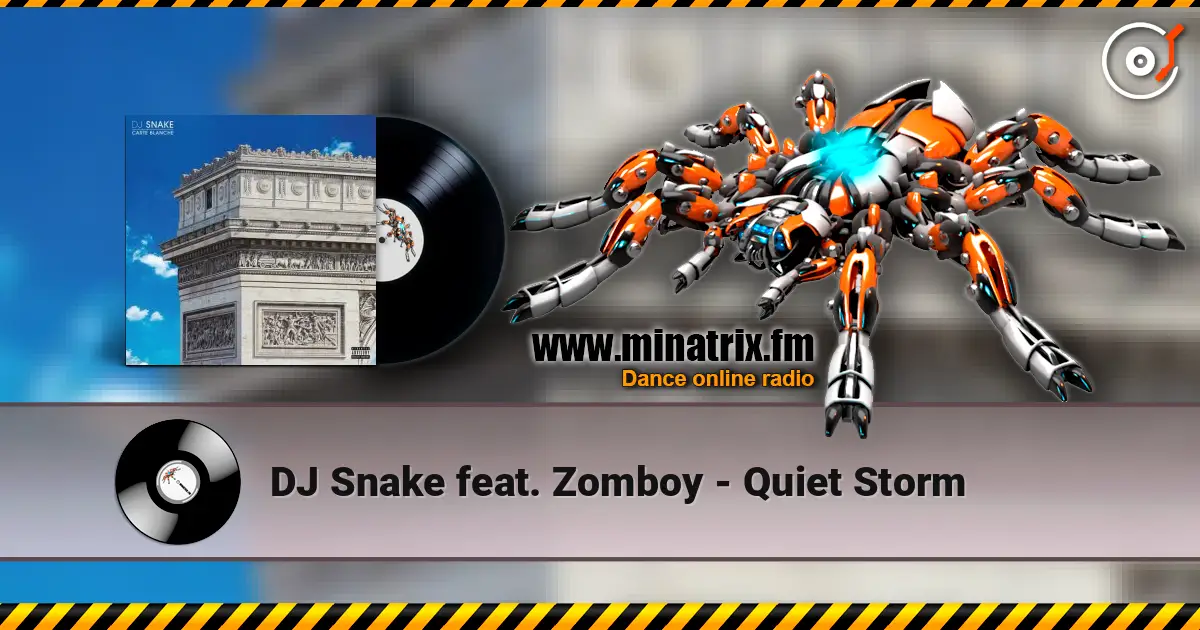 DJ Snake feat. Zomboy - Quiet Storm listen online in high quality | Minatrix.FM