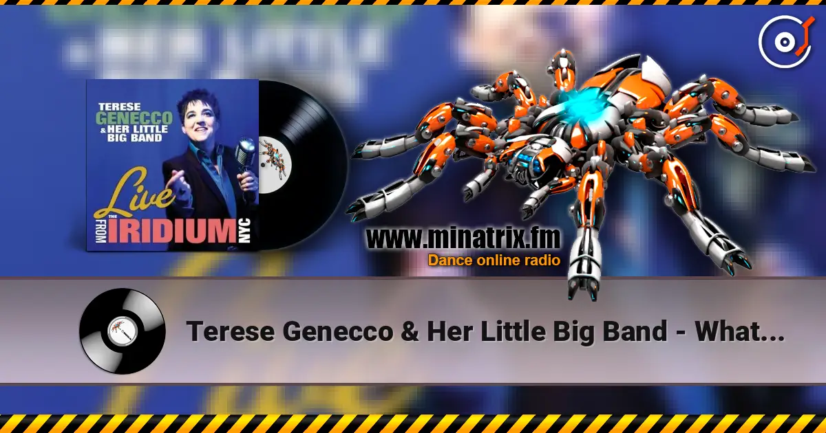 Terese Genecco & Her Little Big Band - What Is This Thing Called Love listen online in high quality | Minatrix.FM