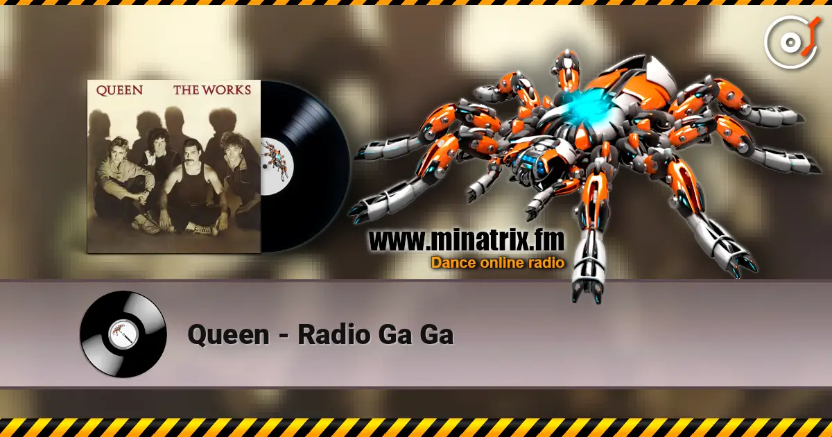 Queen - Radio Ga Ga listen online in high quality | Minatrix.FM