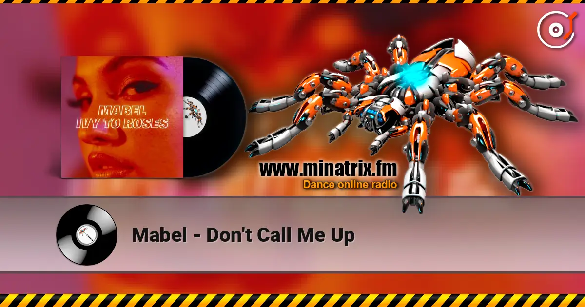 Mabel - Don't Call Me Up слухати онлайн у високій якості | Minatrix.FM