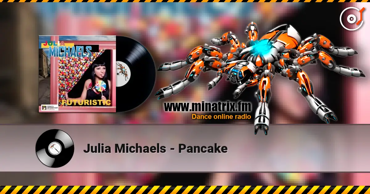 Julia Michaels - Pancake слухати онлайн у високій якості | Minatrix.FM