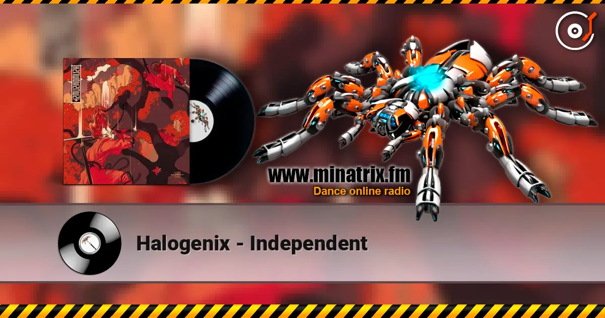 Halogenix - Independent listen online in high quality | Minatrix.FM