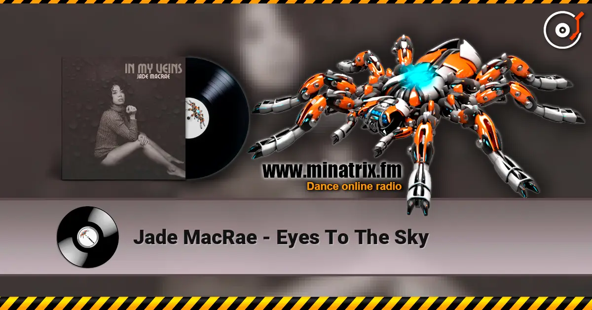 Jade MacRae - Eyes To The Sky слухати онлайн у високій якості | Minatrix.FM