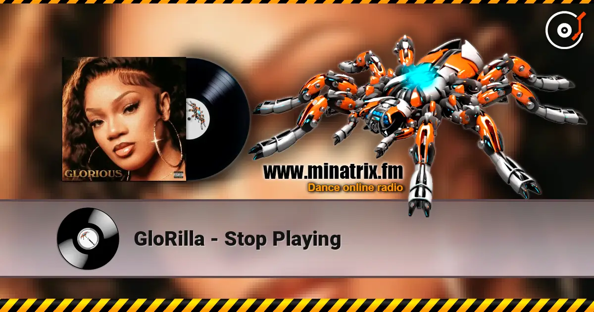 GloRilla - Stop Playing слухати онлайн у високій якості | Minatrix.FM