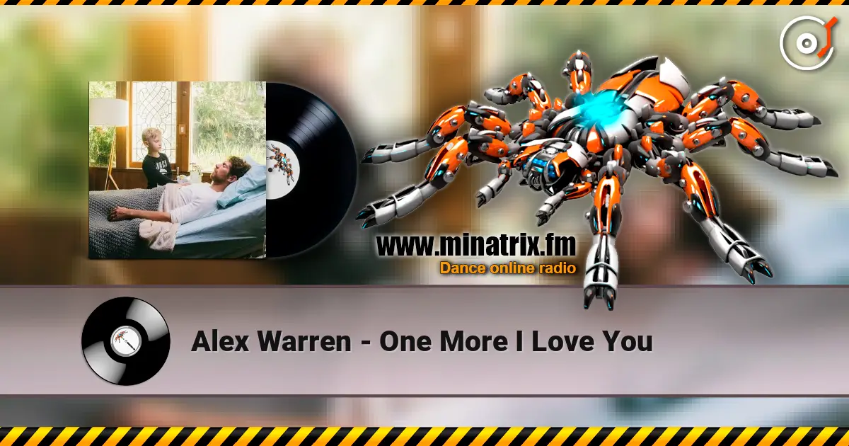 Alex Warren - One More I Love You слухати онлайн у високій якості | Minatrix.FM