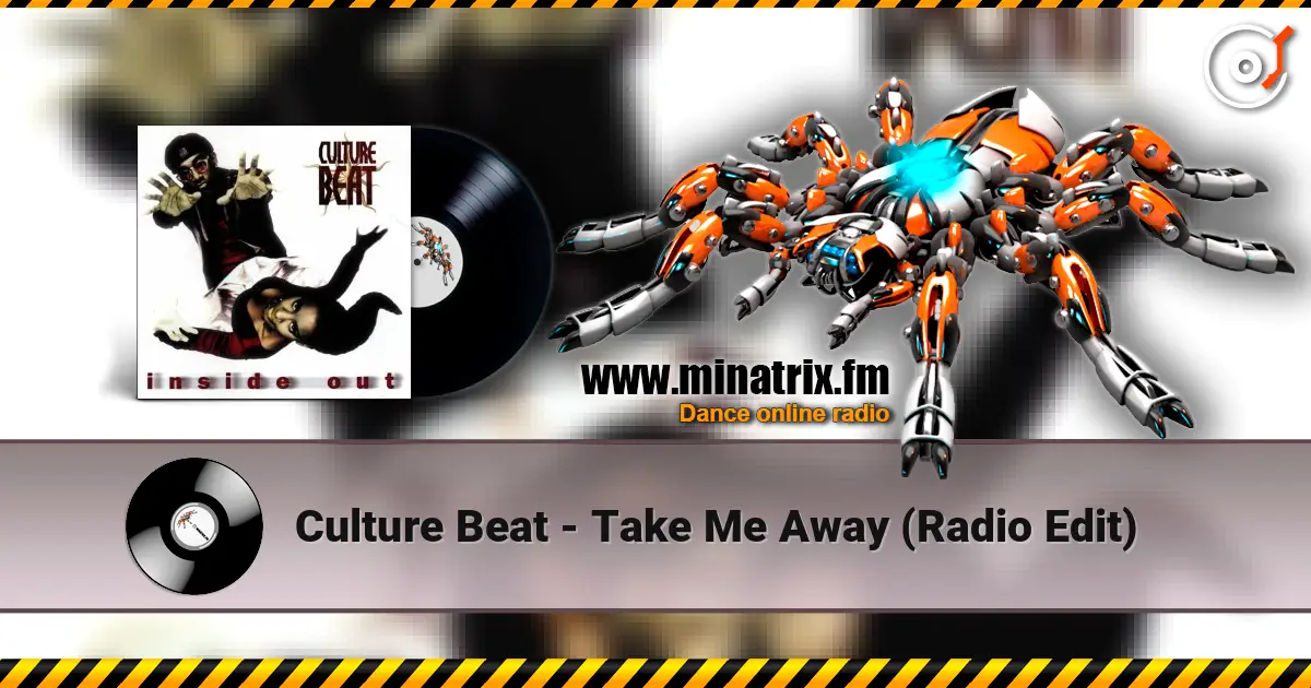 Culture Beat - Take Me Away (Radio Edit) listen online in high quality | Minatrix.FM