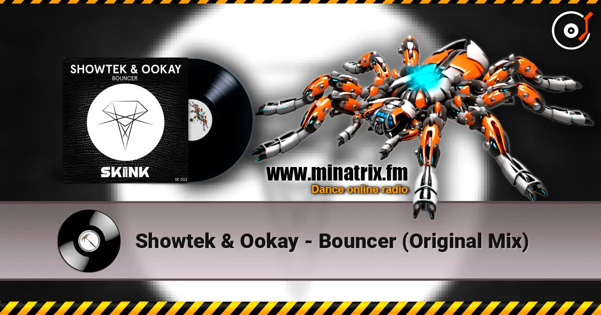 Showtek & Ookay - Bouncer (Original Mix) слухати онлайн у високій якості | Minatrix.FM