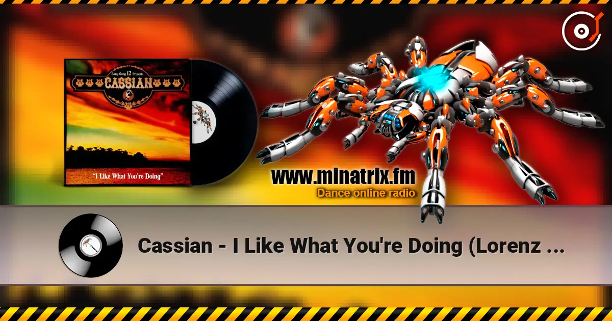 Cassian - I Like What You're Doing (Lorenz Rhodes Dangerous Mix) listen online in high quality | Minatrix.FM
