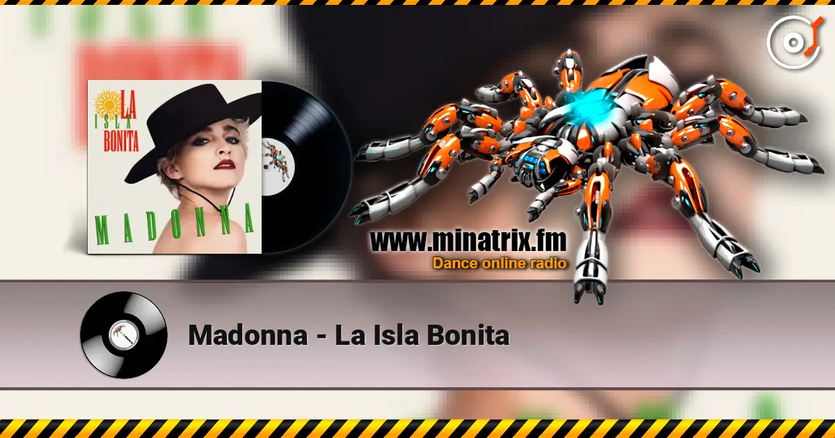 Madonna - La Isla Bonita слухати онлайн у високій якості | Minatrix.FM