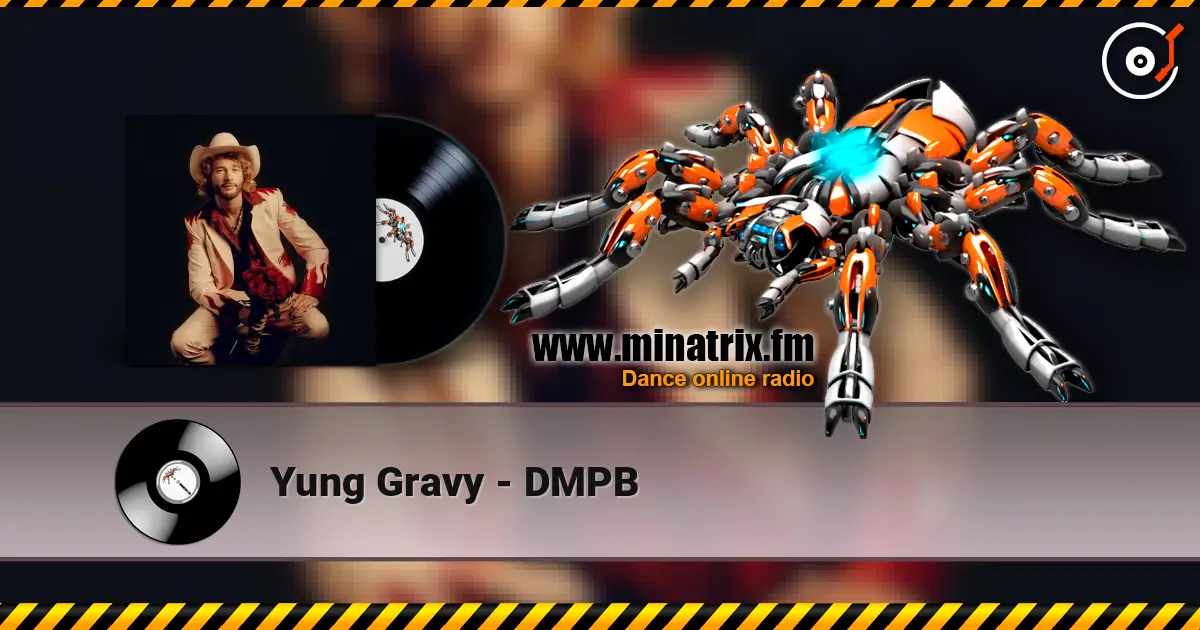 Yung Gravy - DMPB listen online in high quality | Minatrix.FM