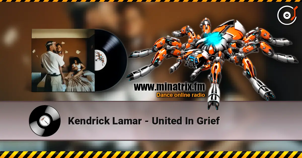 Kendrick Lamar - United In Grief слухати онлайн у високій якості | Minatrix.FM