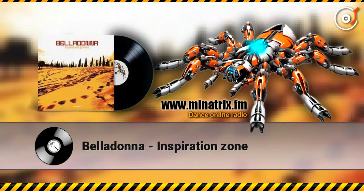 Belladonna - Inspiration zone слухати онлайн у високій якості | Minatrix.FM