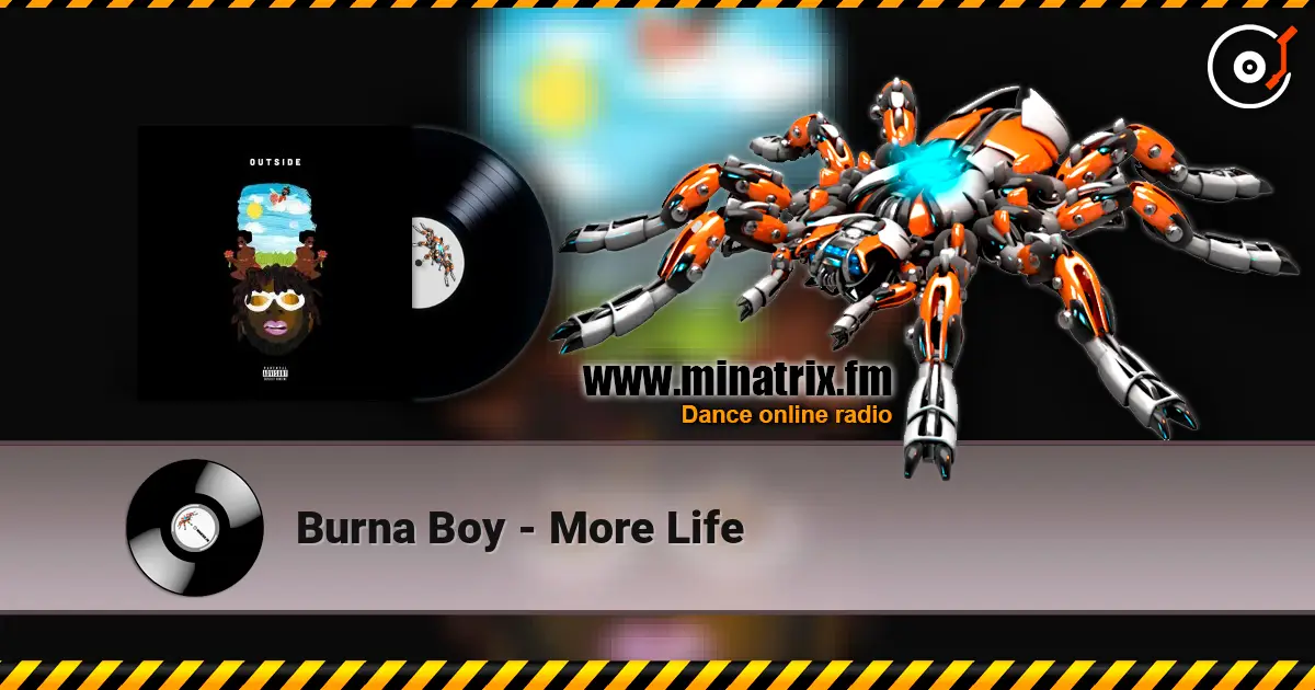 Burna Boy - More Life listen online in high quality | Minatrix.FM