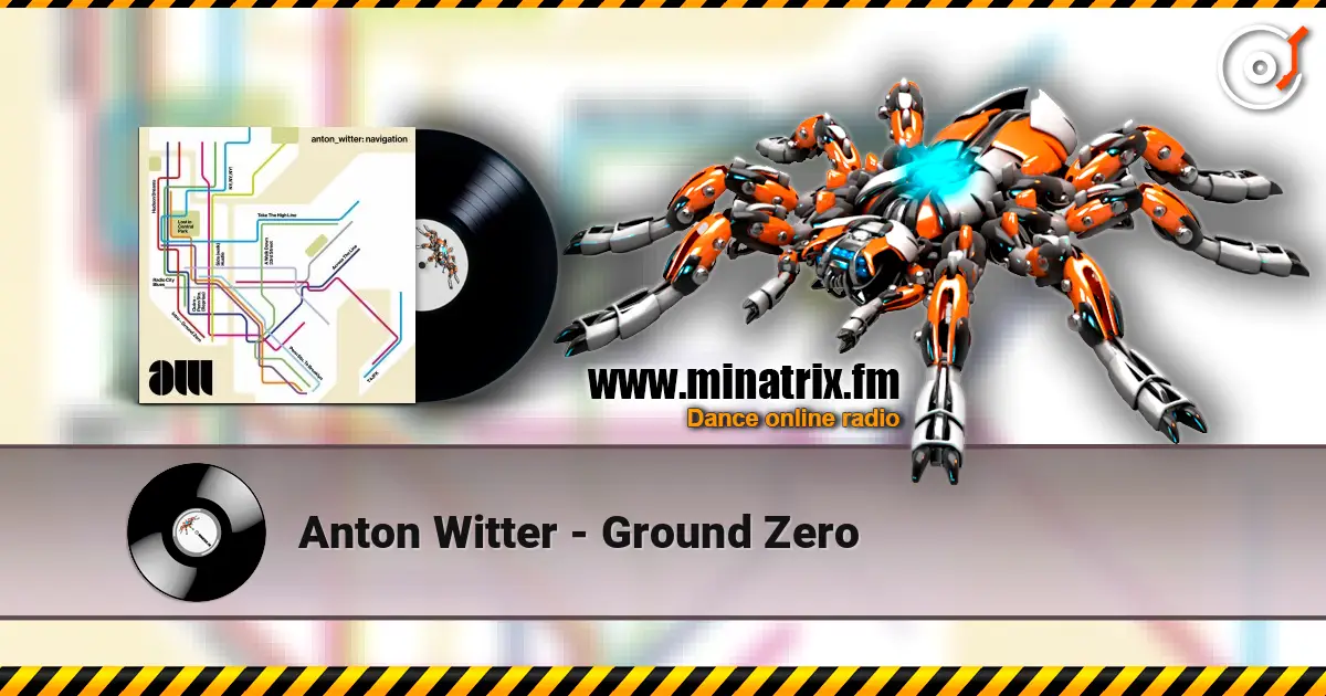Anton Witter - Ground Zero listen online in high quality | Minatrix.FM