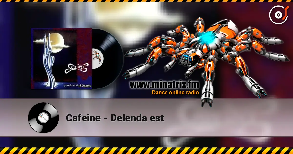 Cafeine - Delenda est слухати онлайн у високій якості | Minatrix.FM